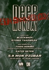 5.9. Deep Monday 4th Anniversary